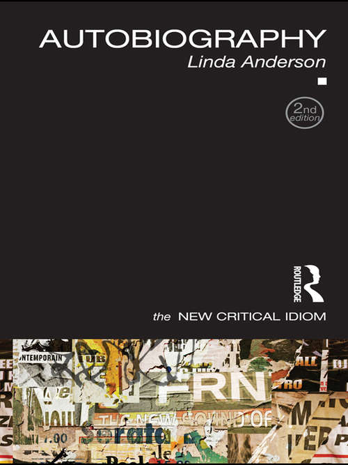 Book cover of Autobiography (2) (The New Critical Idiom Ser.)