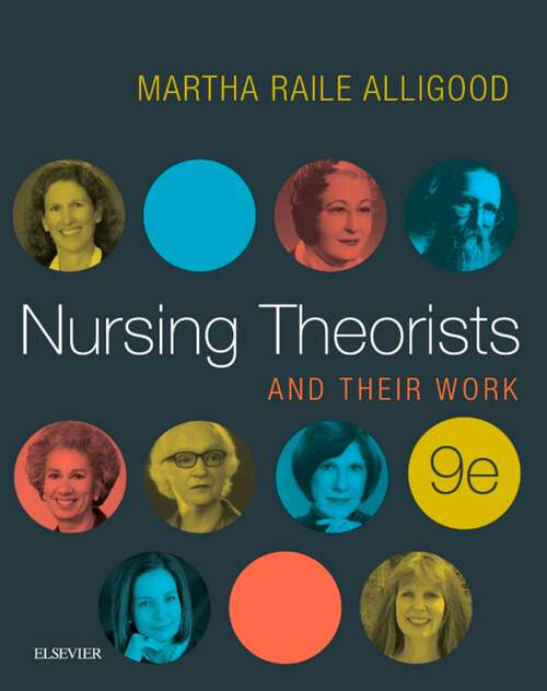 Book cover of Nursing Theorists and Their Work - E-Book: Nursing Theorists and Their Work - E-Book (9)