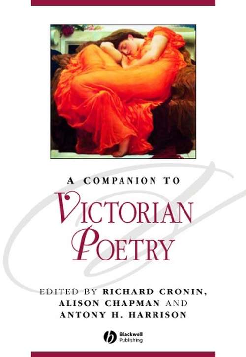 Book cover of A Companion to Victorian Poetry (Blackwell Companions to Literature and Culture)