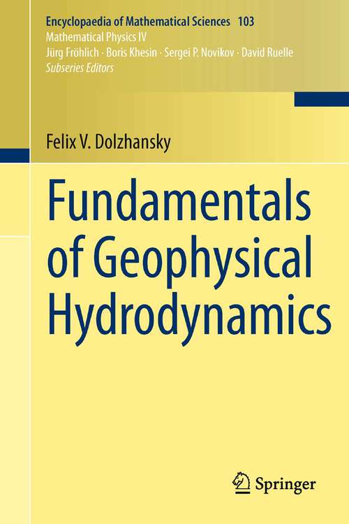 Book cover of Fundamentals of Geophysical Hydrodynamics (2013) (Encyclopaedia of Mathematical Sciences #103)