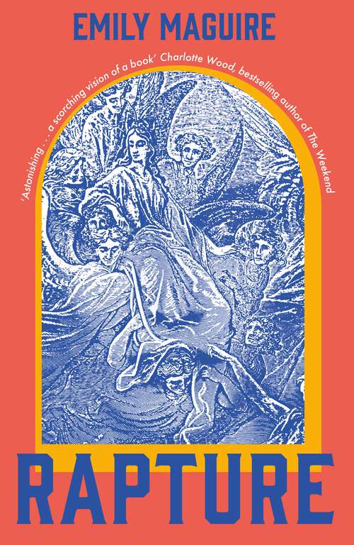 Book cover of Rapture: ‘Spectacular . . . It enthralled me’ Jessie Burton, bestselling author of The Miniaturist and The House of Fortune