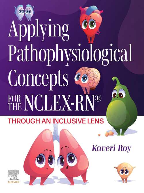 Book cover of Applying Pathophysiological Concepts for the NCLEX-RN®: Through an Inclusive Lens