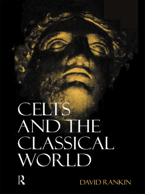 Book cover of Celts and the Classical World (2)